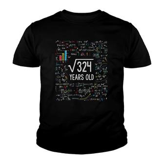 Square Root Of 324 18Th Birthday 18 Years Old Gifts Math Bday Youth T-shirt - Seseable