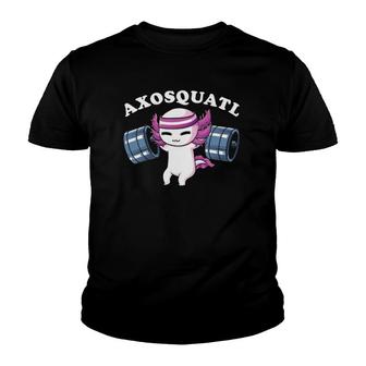 Squat Axolotl Axosquatl Powerlifting Cute Gym Workout Youth T-shirt - Thegiftio UK