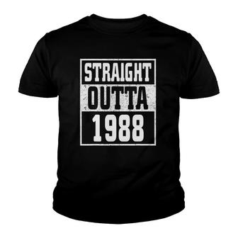 Straight Outta 1988 33Rd Birthday 33 Years Old Great Funny Youth T-shirt - Seseable