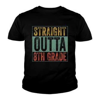 Straight Outta 8Th Grade Graduate Vintage Senior 2022 Youth T-shirt - Thegiftio UK