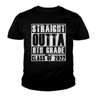 Straight Outta 8Th Grade School Class 2022 Graduation Gifts Youth T-shirt - Thegiftio UK