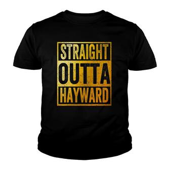 Straight Outta Hayward California Youth T-shirt | Mazezy