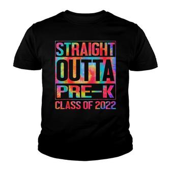 Straight Outta Pre-K Class Of 2022 Graduation Tie Dye Youth T-shirt - Thegiftio UK