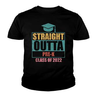 Straight Outta Pre-K Class Of 2022 Last Day Youth T-shirt - Thegiftio UK