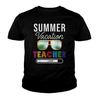 Summer Vacation Teacher Loading Sunglasses Palm Tree Beach Youth T-shirt - Thegiftio UK
