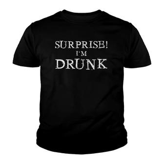 Surprise Im Drunk Funny Drinking Tee Youth T-shirt | Mazezy