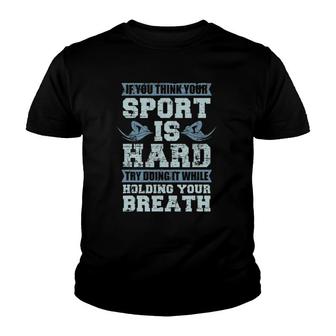 Swimmer Swim Athlete Holding Your Breath Funny Swimming Youth T-shirt - Thegiftio UK