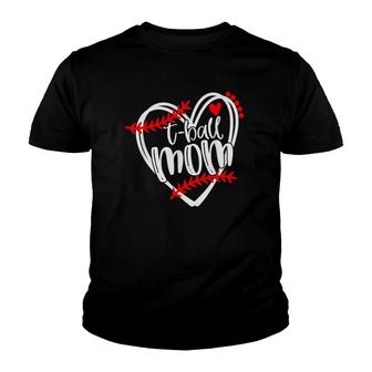 T-Ball Mom Mothers Day 2022 Teeball Mom Funny Youth T-shirt - Thegiftio UK