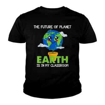 Teachers Earth Day 2022 Classroom Funny Mens Womens Youth T-shirt - Seseable