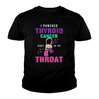Thyroid Or Thyroid Awareness O Punched Thyroid In The Throat Youth T-shirt - Thegiftio UK