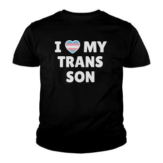 Trans Pride I Love My Trans Son Youth T-shirt | Mazezy