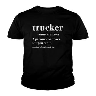 Trucker Definition Truck Driver T Youth T-shirt - Thegiftio UK