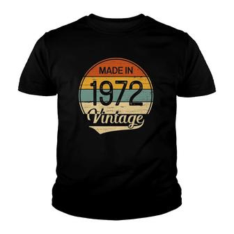 Vintage 1972 Made In 1972 49Th Birthday 49 Years Old Gift Youth T-shirt - Seseable