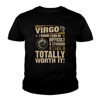Virgo Im Totally Worth Itaugust September Youth T-shirt | Mazezy