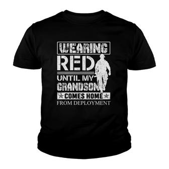 Wearing Red Until My Grandson Comes Home From Deployment Youth T-shirt - Thegiftio UK