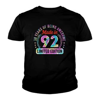 Womens 30 Birthday Gifts Made In 92 Limited Edition 30 Years Old Youth T-shirt | Mazezy