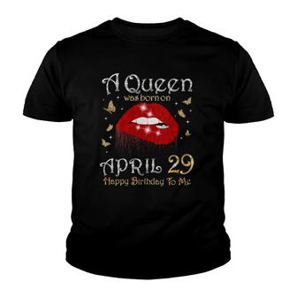 Womens A Queen Was Born On April 29 29Th April Queen Birthday V-Neck Youth T-shirt | Mazezy