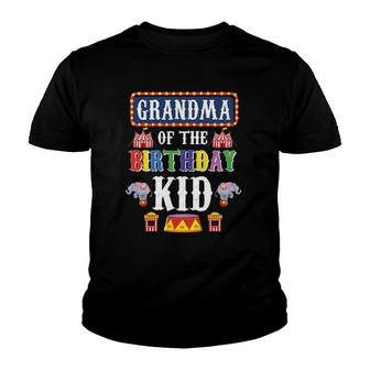 Womens Circus Birthday Grandma Of The Birthday Kid Carnival Party Youth T-shirt | Mazezy