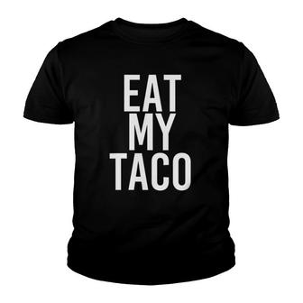 Womens Eat My Taco Funny Lesbian Lgbt Gay Pride Naughty Gift Idea V-Neck Youth T-shirt - Thegiftio UK