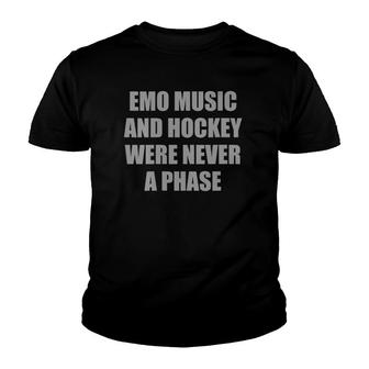 Womens Emo Music And Hockey Were Never A Phase Hockey Fans Youth T-shirt - Thegiftio UK