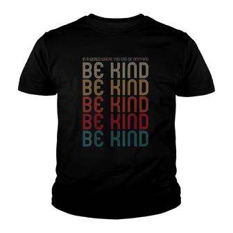 Womens In A World Where You Can Be Anything Be Kind Inspirational V-Neck Youth T-shirt - Thegiftio UK