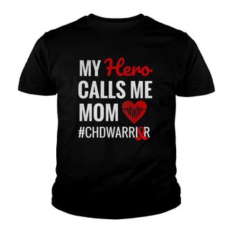 Womens My Hero Calls Me Mom Congenital Heart Defect Chd Youth T-shirt - Thegiftio UK