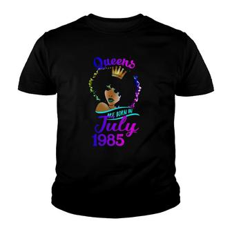 Womens Queens Are Born In July 1985 36Th Birthday Youth T-shirt - Seseable