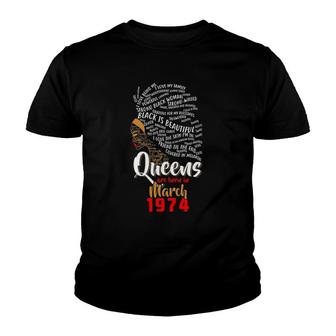 Womens Queens Are Born In March 1974 47Th Birthday Women Youth T-shirt - Seseable