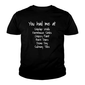 Womens You Had Me At Shiplap Walls Fixer Upper Handy Repairer Youth T-shirt | Mazezy