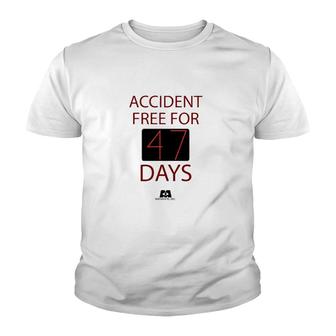 Accident Free For 47 Days Youth T-shirt - Thegiftio UK