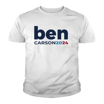 Ben Carson 2024 Carson 2024 President Republican Patriot Youth T-shirt - Thegiftio UK