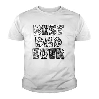 Best Dad Ever Coloring Doodle Art Fathers Day Gift Youth T-shirt | Seseable CA