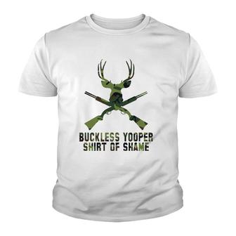Buckless Yooper Of Shame- Michigan Up Youth T-shirt - Thegiftio UK