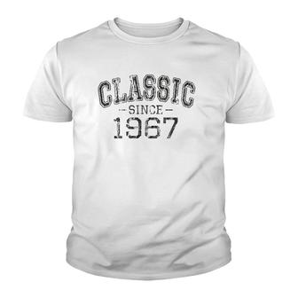 Classic Since 1967 Vintage Style Born In 1967 Birthday Gift Youth T-shirt | Mazezy