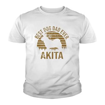 Dogs 365 Best Dog Dad Ever Akita Dog Owner Gift For Men Youth T-shirt - Seseable