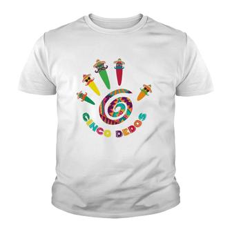 Funny Cinco De Mayo Fiesta Party Cinco Dedos Mexican Hats Youth T-shirt - Seseable