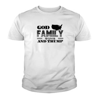 God And Family And Guns And Trump Premium Youth T-shirt - Monsterry