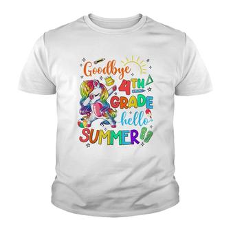 Goodbye 4Th Grade Hello Summer Unicorn Youth T-shirt - Seseable
