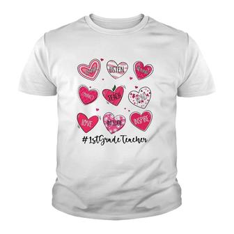 Hearts Teach Love Inspire 1St Grade Teacher Valentines Day Youth T-shirt - Seseable