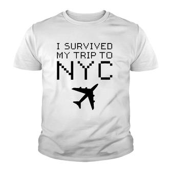I Survived My Trip To Nyc New York I Love Ny Brooklyn Travel Youth T-shirt - Thegiftio UK