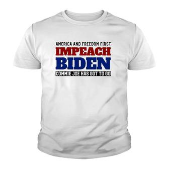 Impeach Biden - Commie Joe Has Got To Go Youth T-shirt - Thegiftio UK