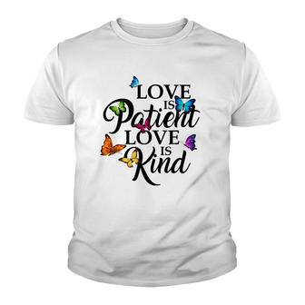 Love Is Patient Love Is Kind 1 Corinthians 13 Butterfly Art Youth T-shirt | Mazezy