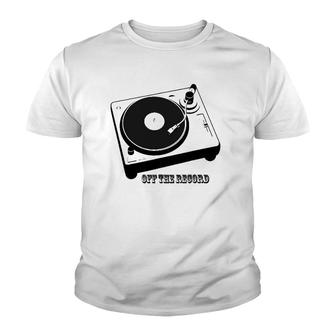 Off The Record Music Lover Youth T-shirt | Mazezy
