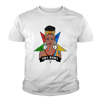 Order Of The Eastern Star Oes 2B1 Ask1 Fatal Diva Freemason Youth T-shirt | Mazezy