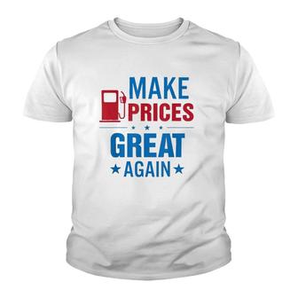 Pro Trump Supporter Make Gas Prices Great Again Youth T-shirt - Thegiftio UK