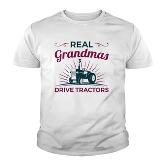 Real Grandmas Drive Tractors Tractor Grandma Farmer Youth T-shirt | Mazezy
