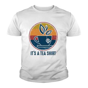 Retro Vintage Its A Tea With Tea Bag Funny Saying Youth T-shirt - Thegiftio UK