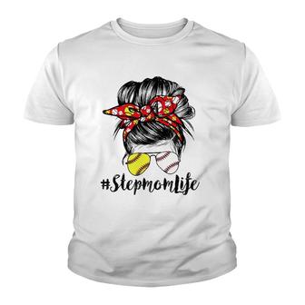 Softball Baseball Stepmom Life Messy Bun Hair Mothers Day Youth T-shirt - Thegiftio UK