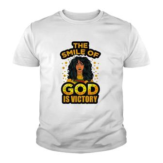 The Smile Of God Is Victory Melanin Women Juneteenth Queen Youth T-shirt - Thegiftio UK