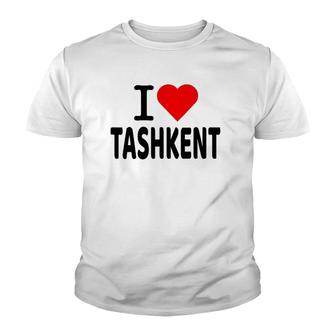 Uzbekistan I Love Tashkent Uzbek Pride Youth T-shirt | Mazezy